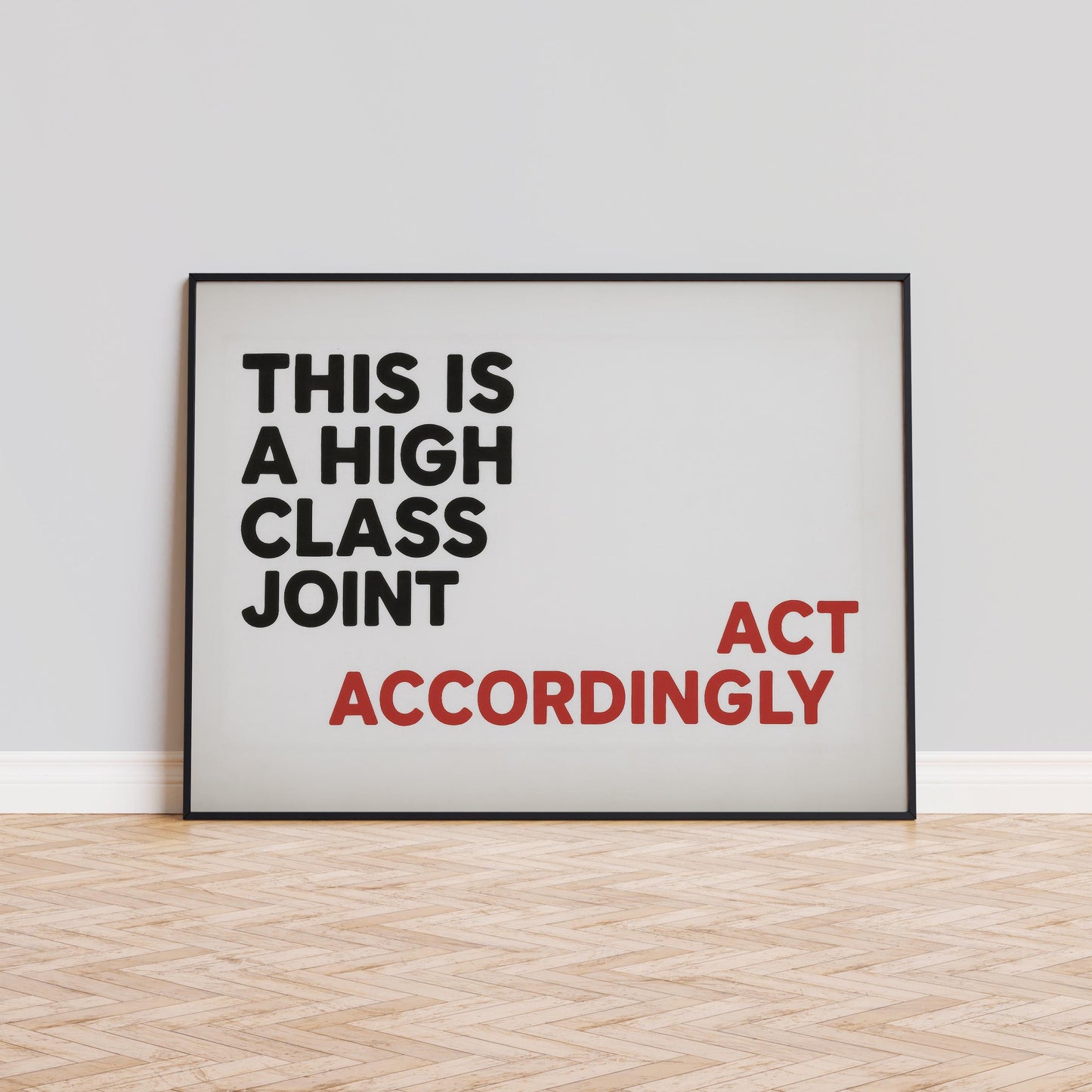 Funny Typography Poster – Minimal Wall Art | Red Black Poster, Bold Quote Art