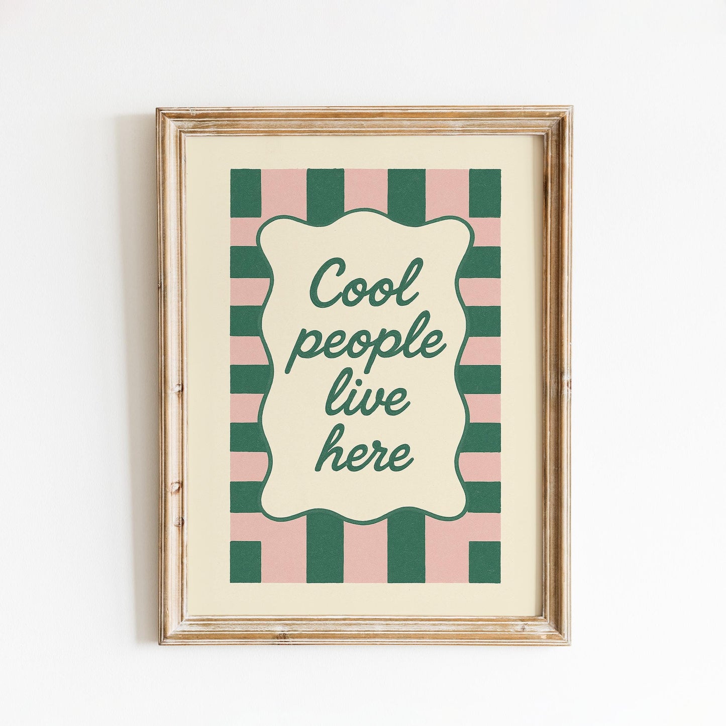 Cool People Live Here Poster – Retro Green and Pink Striped Wall Art