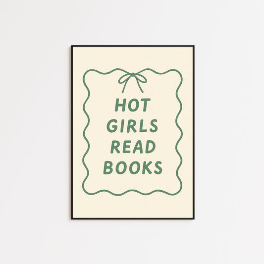 Hot Girls Read Books Poster – Feminine Retro Quote Wall Art in Green
