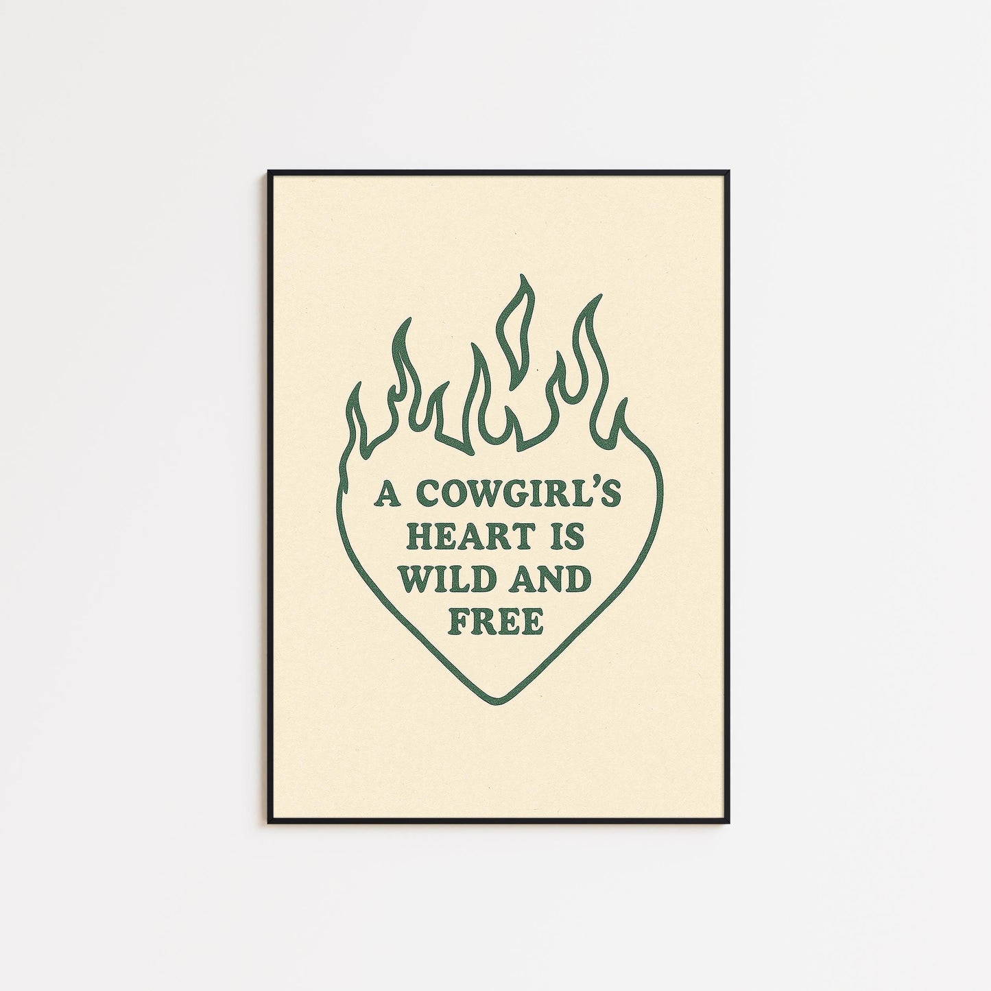 A Cowgirl’s Heart Is Wild and Free Poster – Western Quote Print, Minimal Country Wall Art