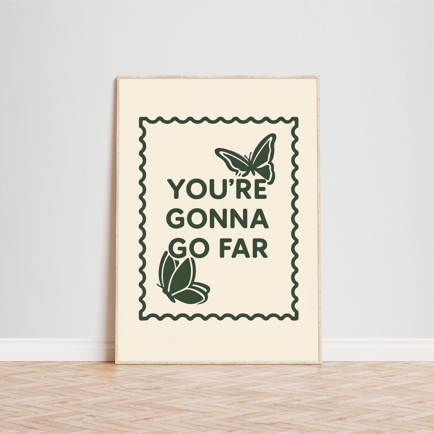 Motivational Butterfly Poster – “You’re Gonna Go Far” Quote Print