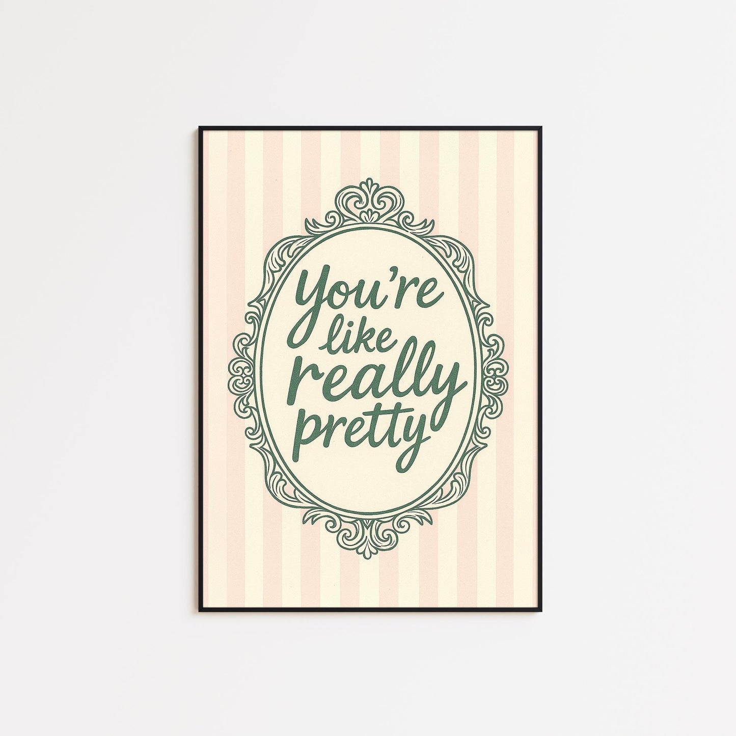 Feminine Quote Wall Art – Pink Striped Poster With Vintage Mirror Style