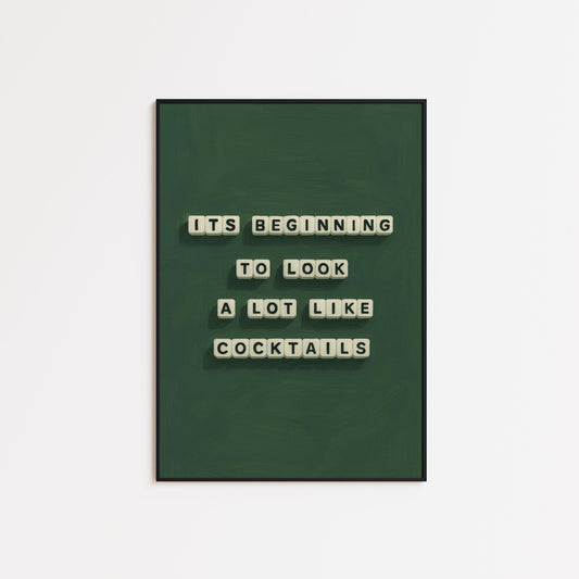 Cocktail Quote Poster – Retro Green Drink Wall Art | Festive Bar Decor Print