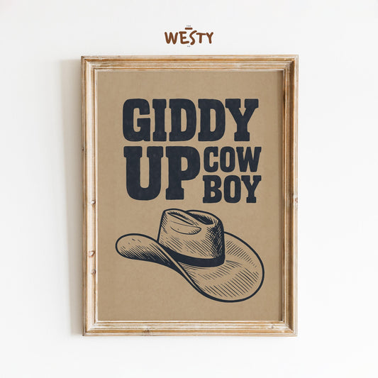 Giddy Up Cowboy Print – Rustic Western Wall Art with Hat Illustration