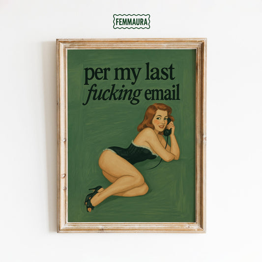 Funny Office Poster – Sarcastic Wall Art Retro Pinup Print | Bold Work Mood Decor