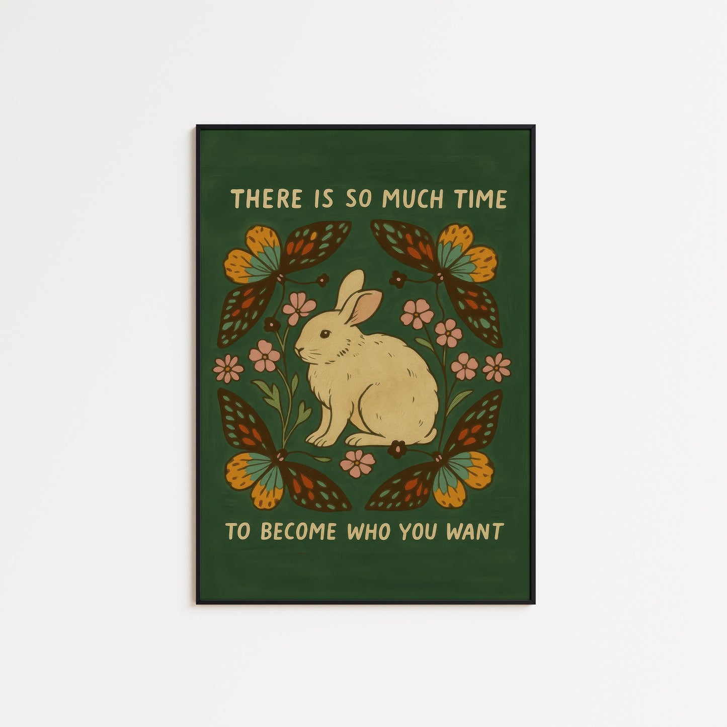 Inspirational Quote Poster – Folk Art Print With Rabbit & Butterfly Wall Decor