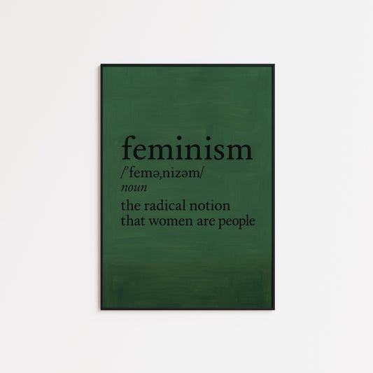Feminism Definition Poster – Feminist Wall Art | Empowerment Quote Print
