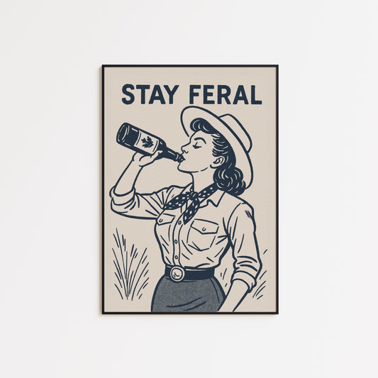 Stay Feral – Retro Wild Cowgirl Poster Print