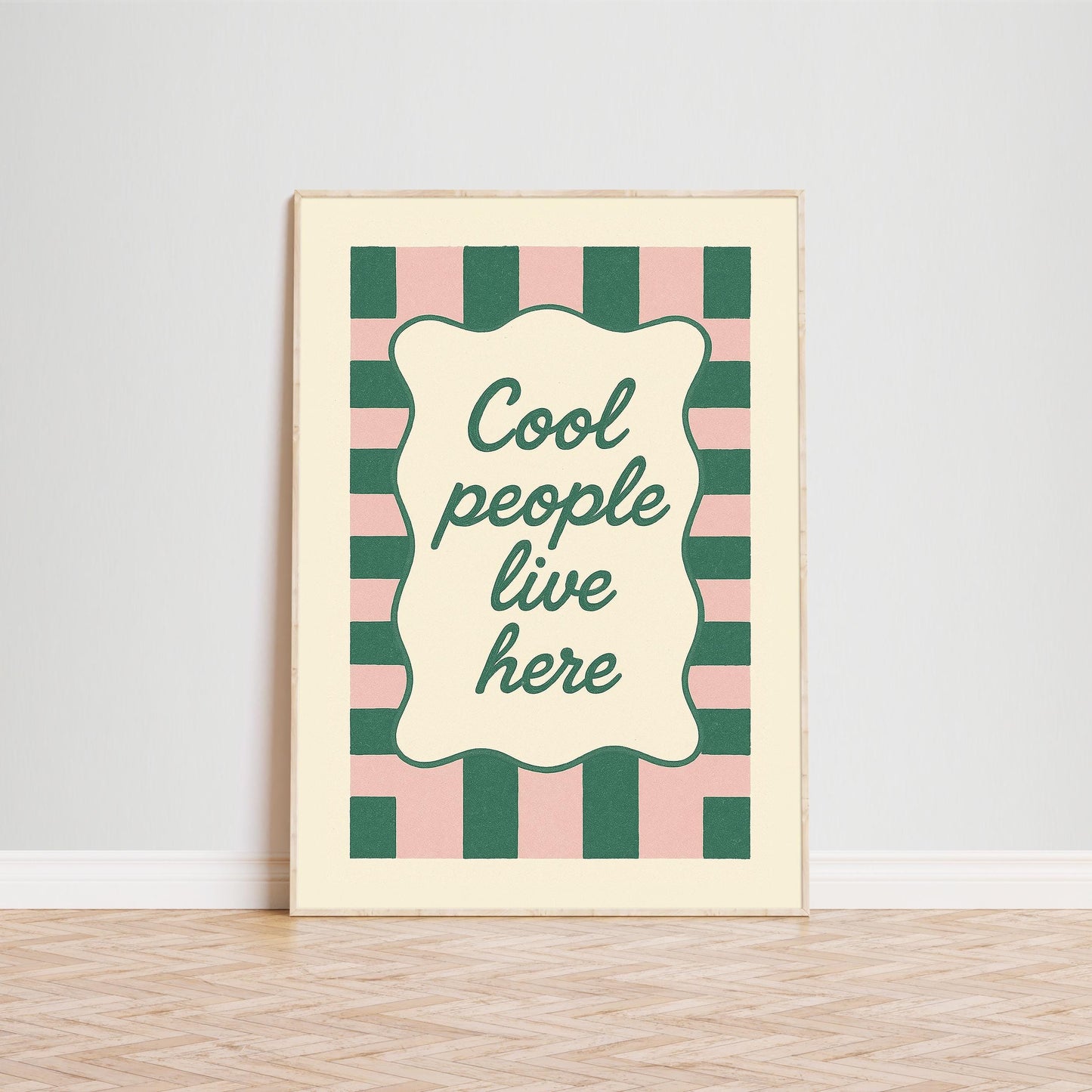 Cool People Live Here Poster – Retro Green and Pink Striped Wall Art