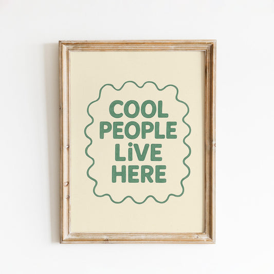 Cool People Live Here Poster – Funny Retro Typography Print, Minimalist Wall Art