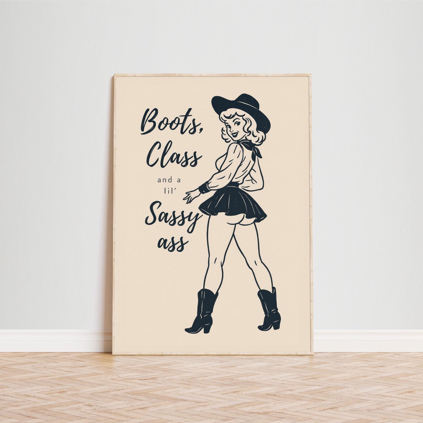 Boots, Class & a Lil’ Sassy Ass – Retro Cowgirl Wall Art Print