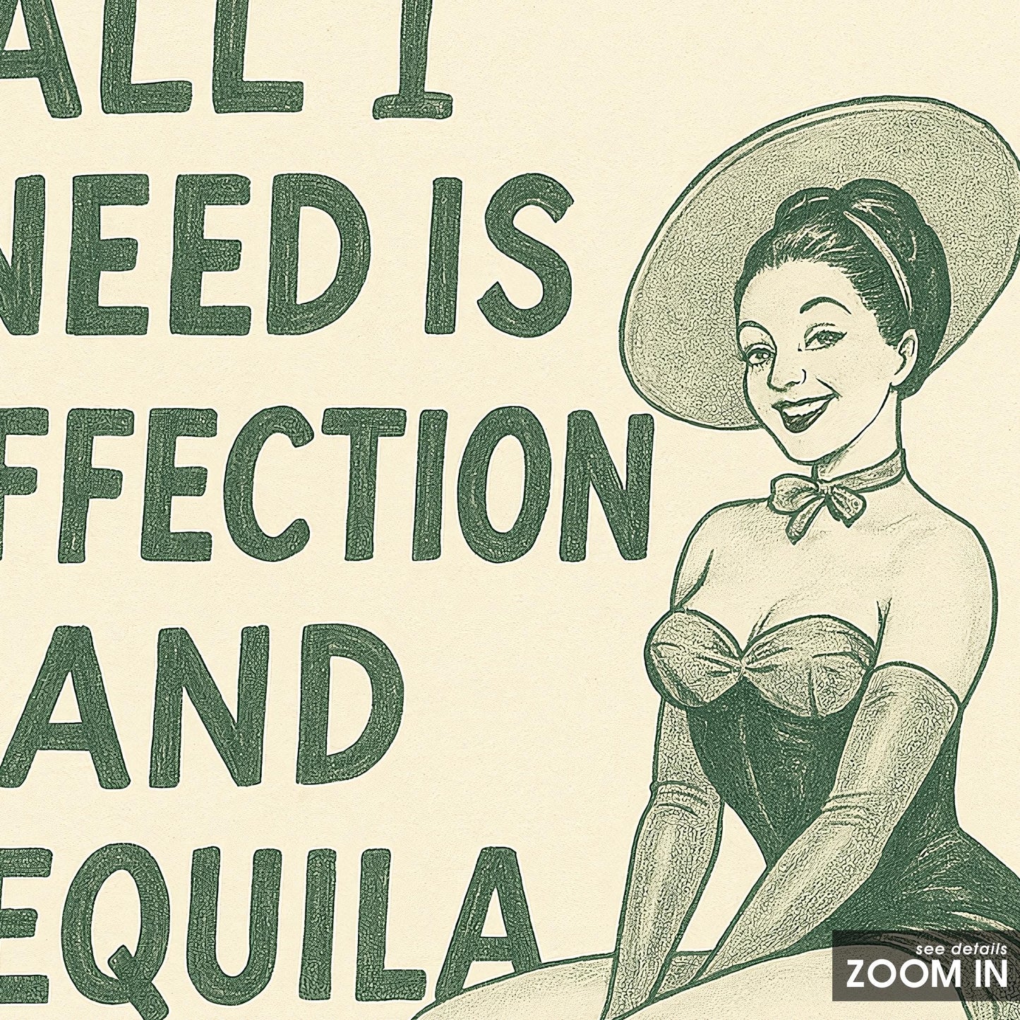 All I Need Is Affection and Tequila Poster – Retro Pin-Up Cocktail Art