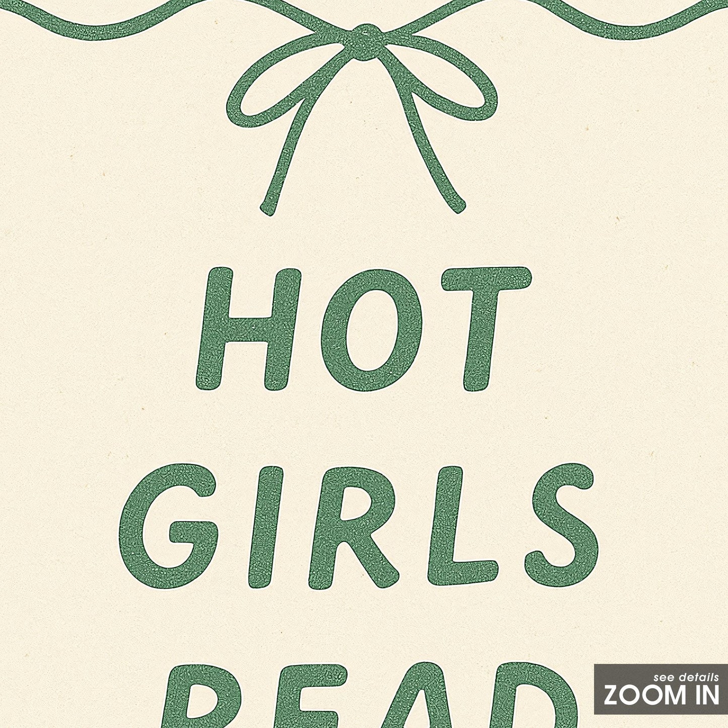 Hot Girls Read Books Poster – Feminine Retro Quote Wall Art in Green