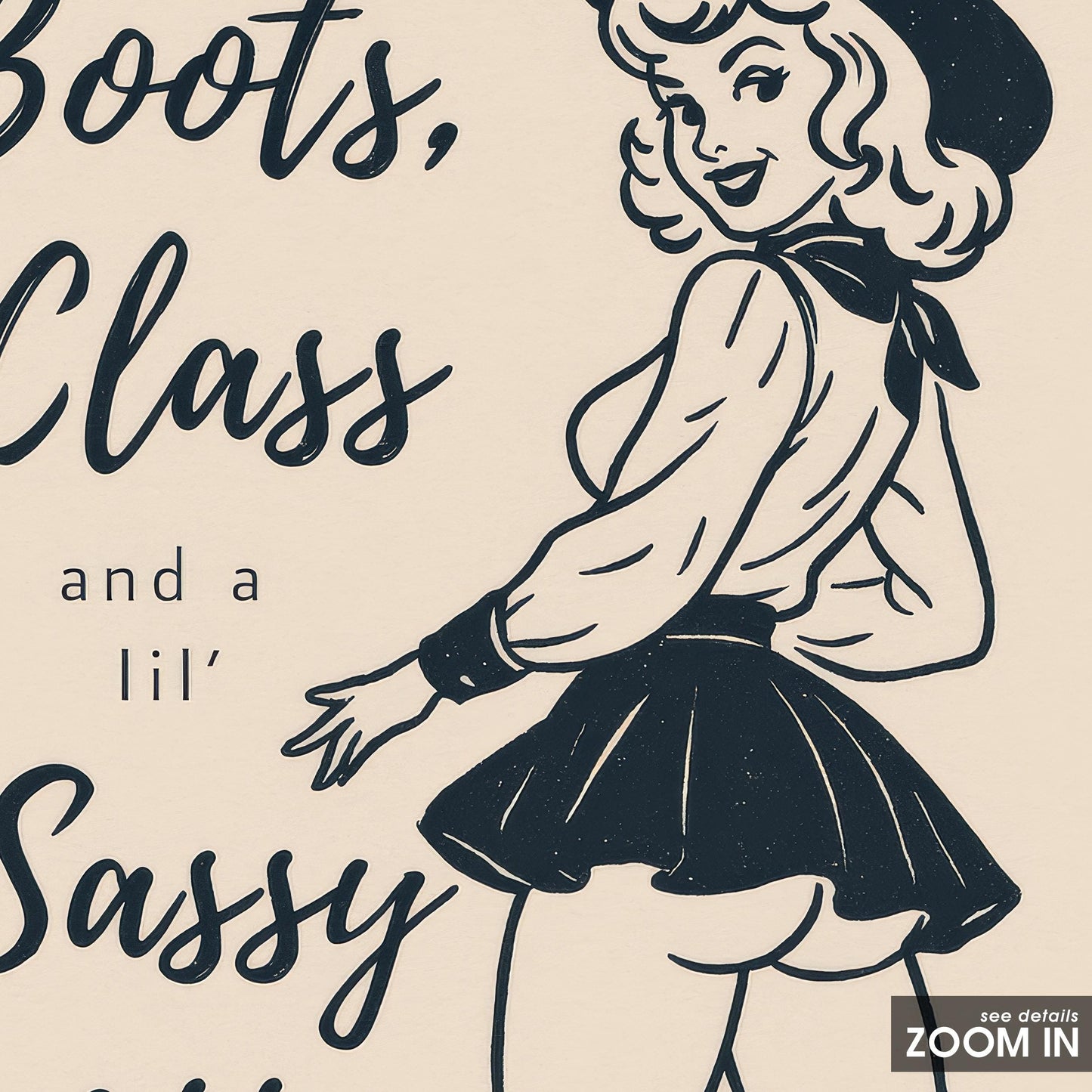 Boots, Class & a Lil’ Sassy Ass – Retro Cowgirl Wall Art Print