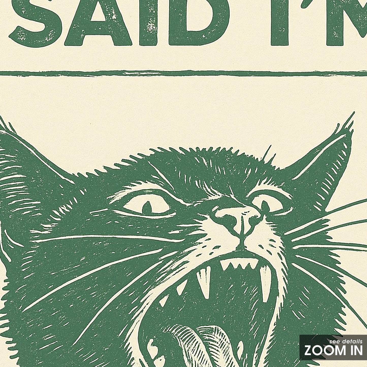 I Said I’m Fine Poster – Angry Cat Wall Art, Funny Vintage Animal Print for Home