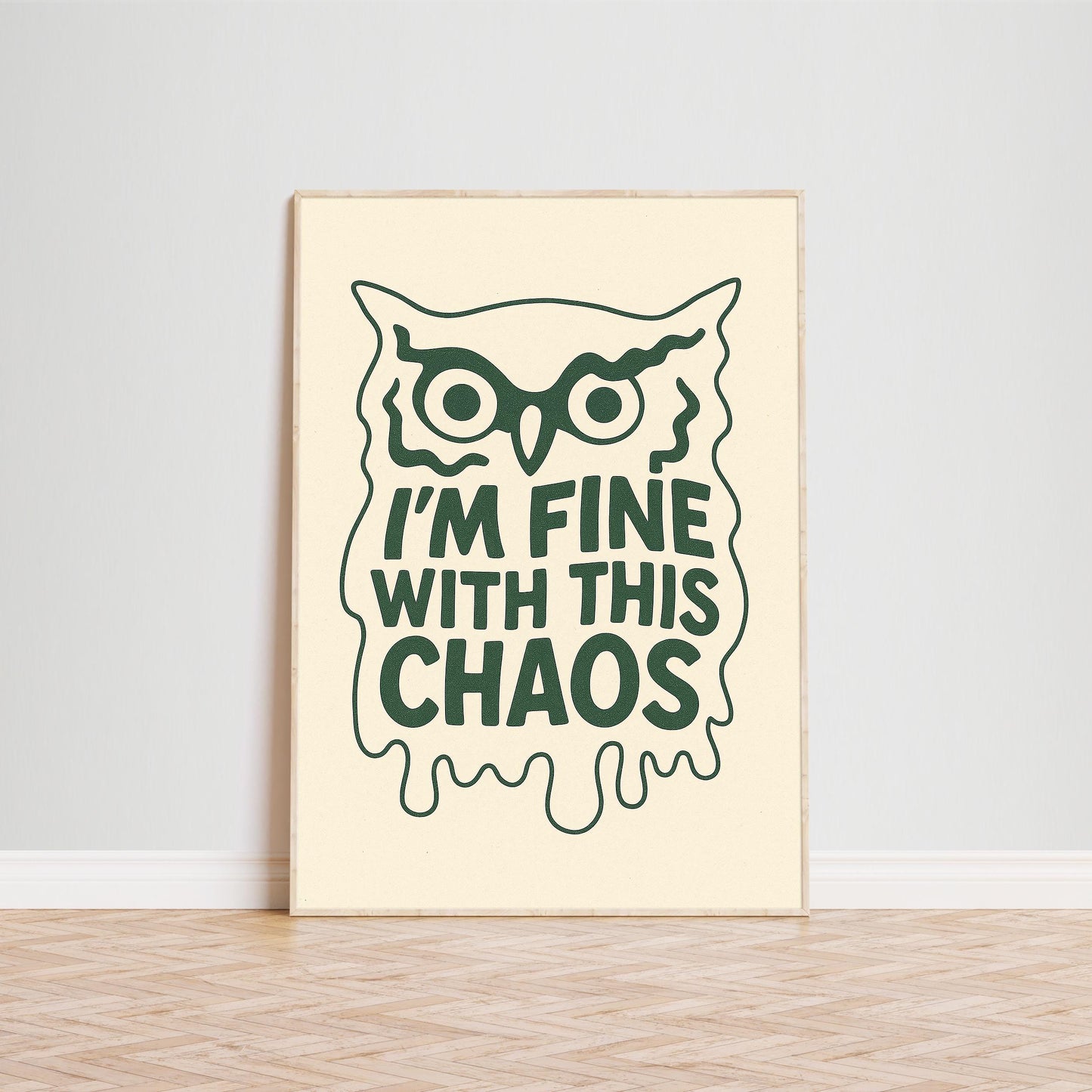 I’m Fine With This Chaos Poster – Funny Owl Wall Art, Retro Minimalist Quote Print