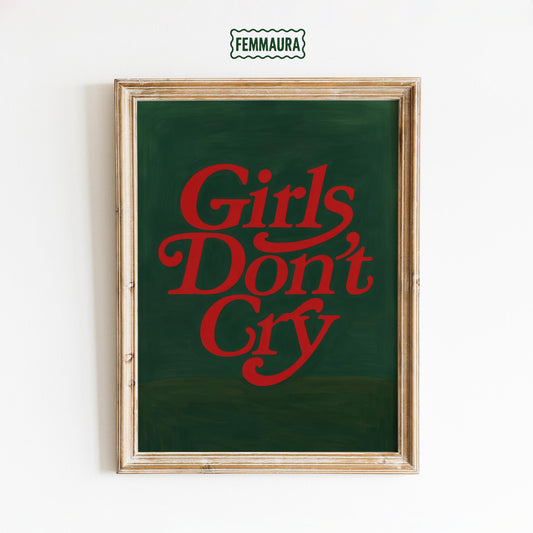 Feminist Wall Art – Girls Don’t Cry Retro Typography Poster | Bold Statement Print