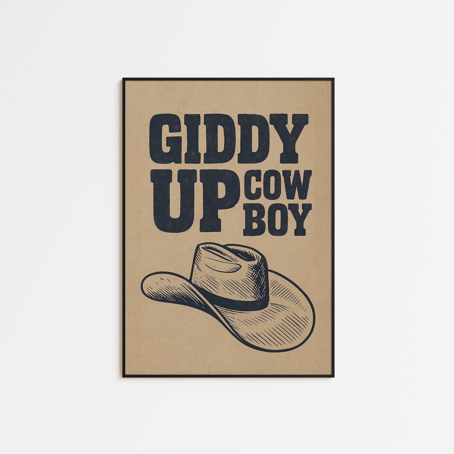 Giddy Up Cowboy Print – Rustic Western Wall Art with Hat Illustration
