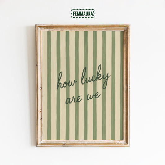 Romantic Quote Poster – Green Striped Print With Elegant Script Art