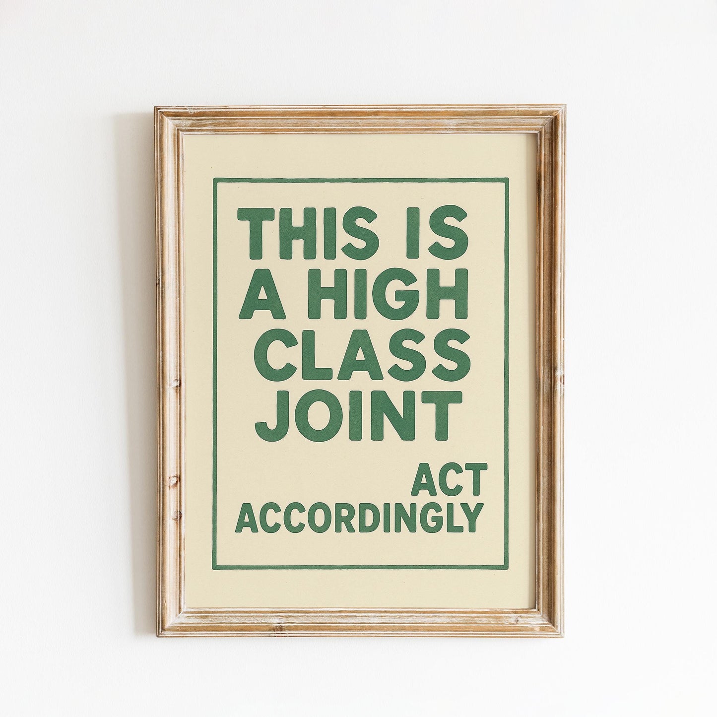 This Is a High Class Joint Poster – Funny Retro Typography Print, Minimalist Wall Art