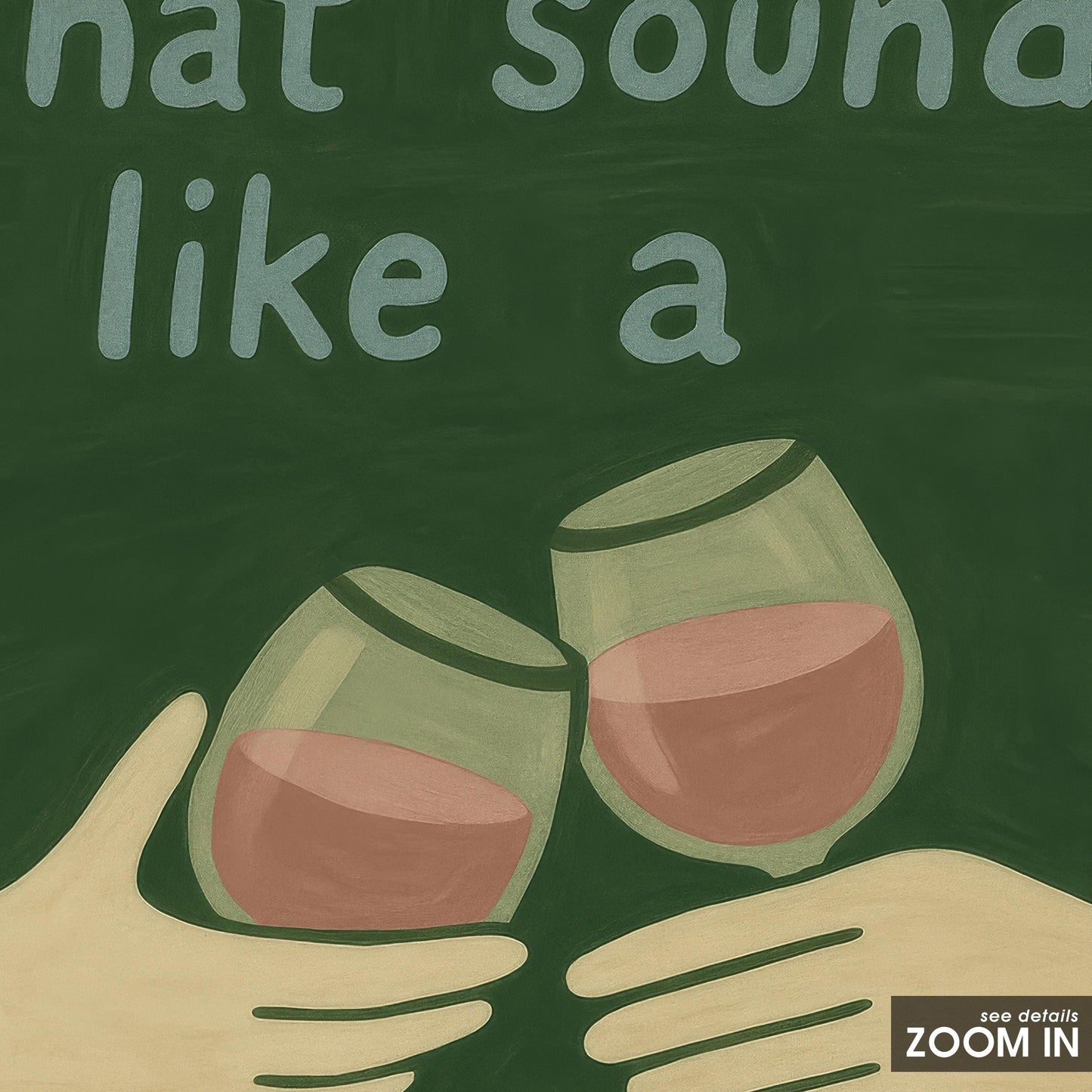 Funny Wine Poster – Retro Wine Quote Art With Playful Typography Print