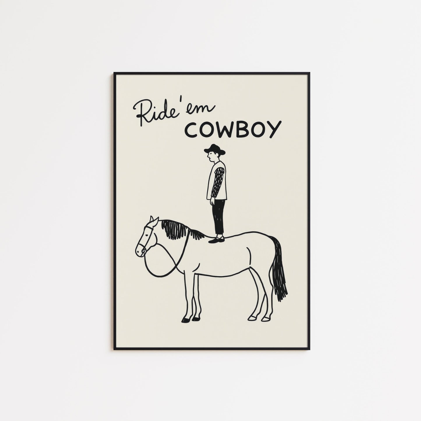 Ride ’em Cowboy Funny Poster – Minimal Western Line Art Print