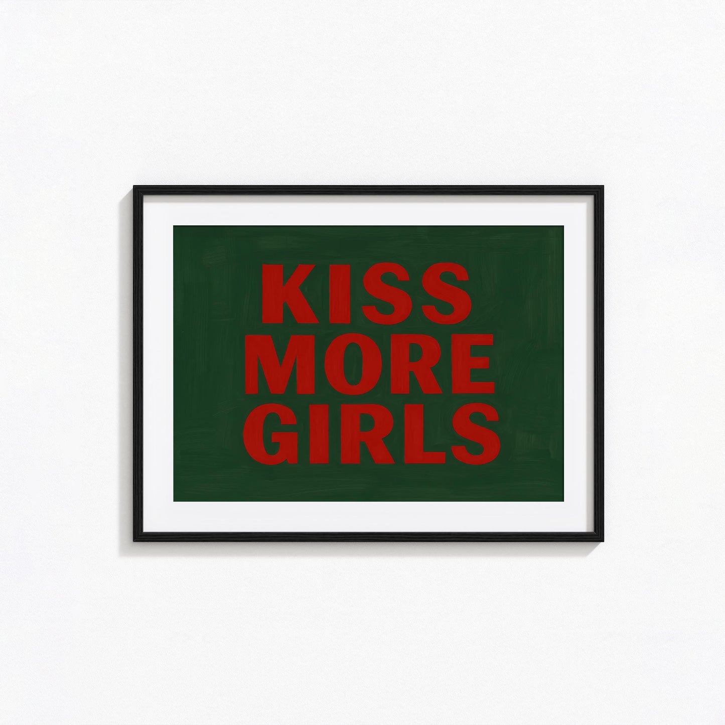 Queer Pride Poster Featuring Kiss More Girls Bold Typography for Lesbian Wall Decor