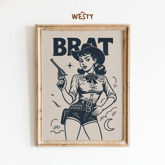 BRAT – Retro Cowgirl Attitude Poster