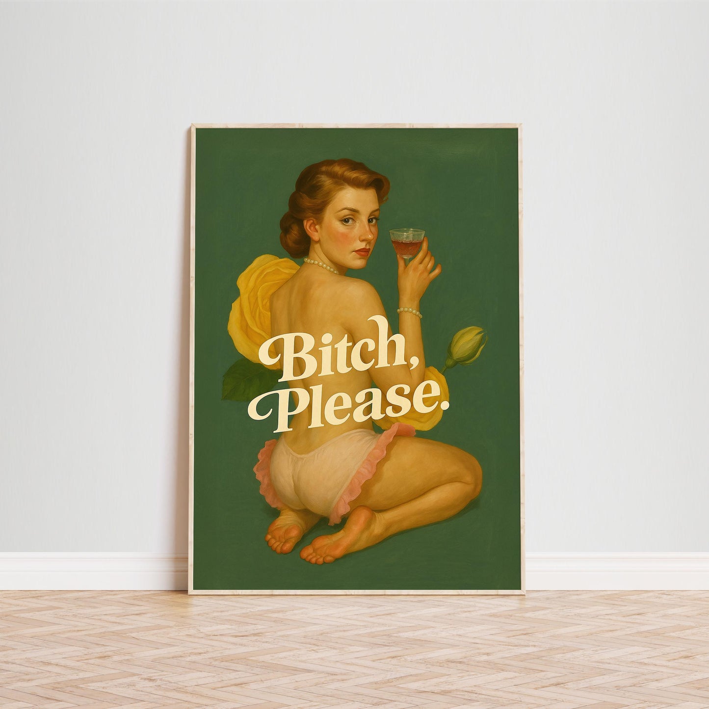 Vintage Feminine Poster – Retro Sass Bold Statement Wall Art Print