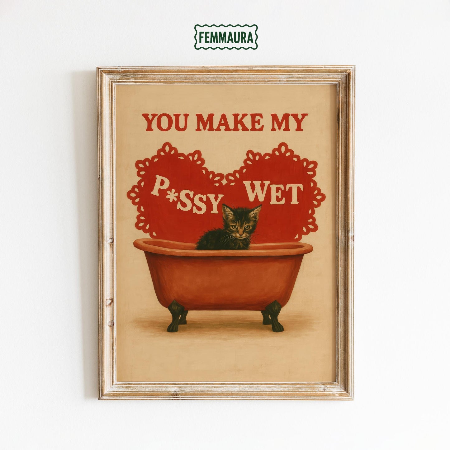 Funny Cat Poster – Vintage Erotic Print With Horny Kitten & Bold Love Quote