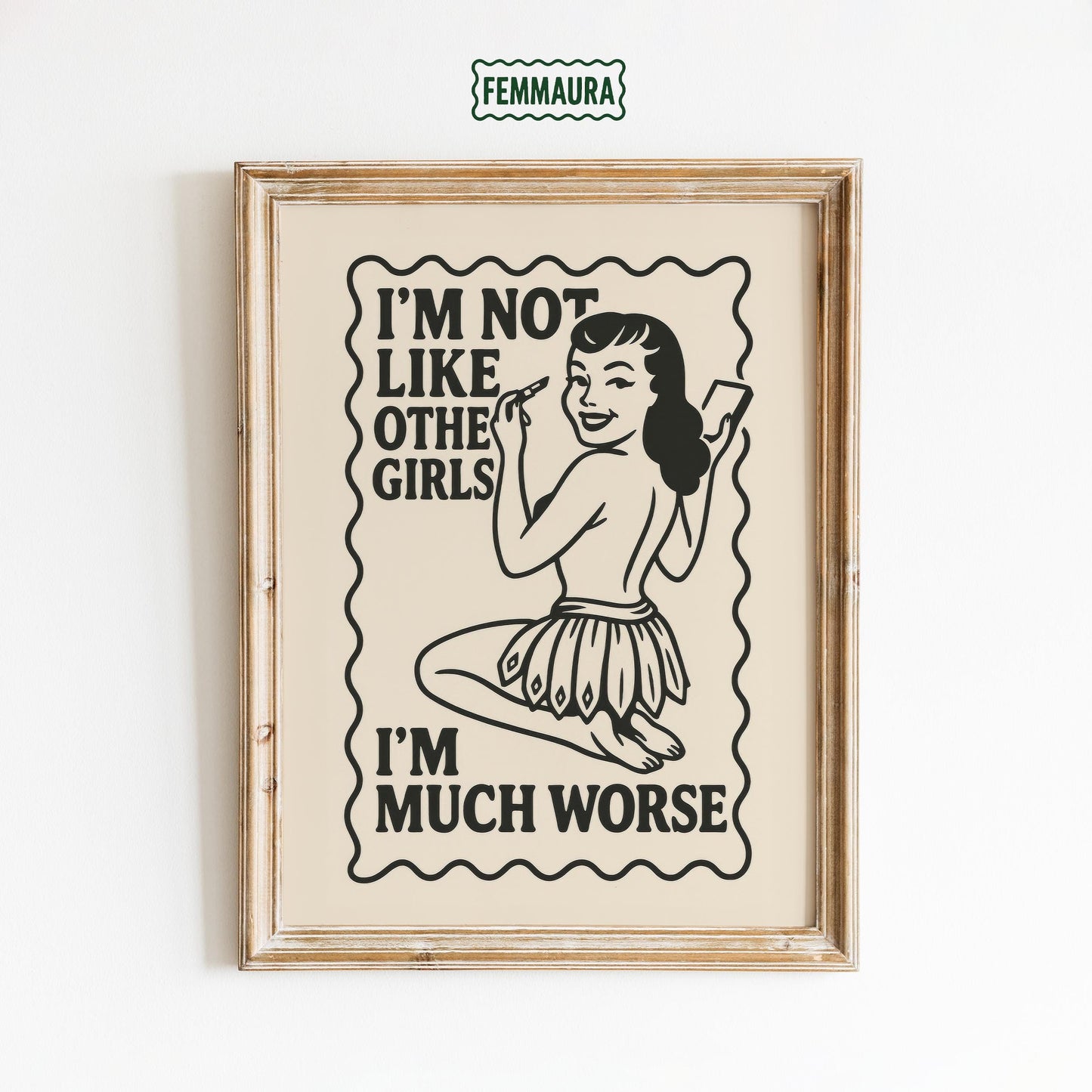 Funny Feminist Poster – Retro Quote Poster With Bold Femme Wall Art Print