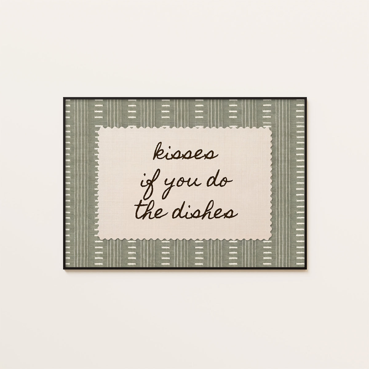 Kisses for Dishes - Sage Dash-Stripe Print - framed artwork overview