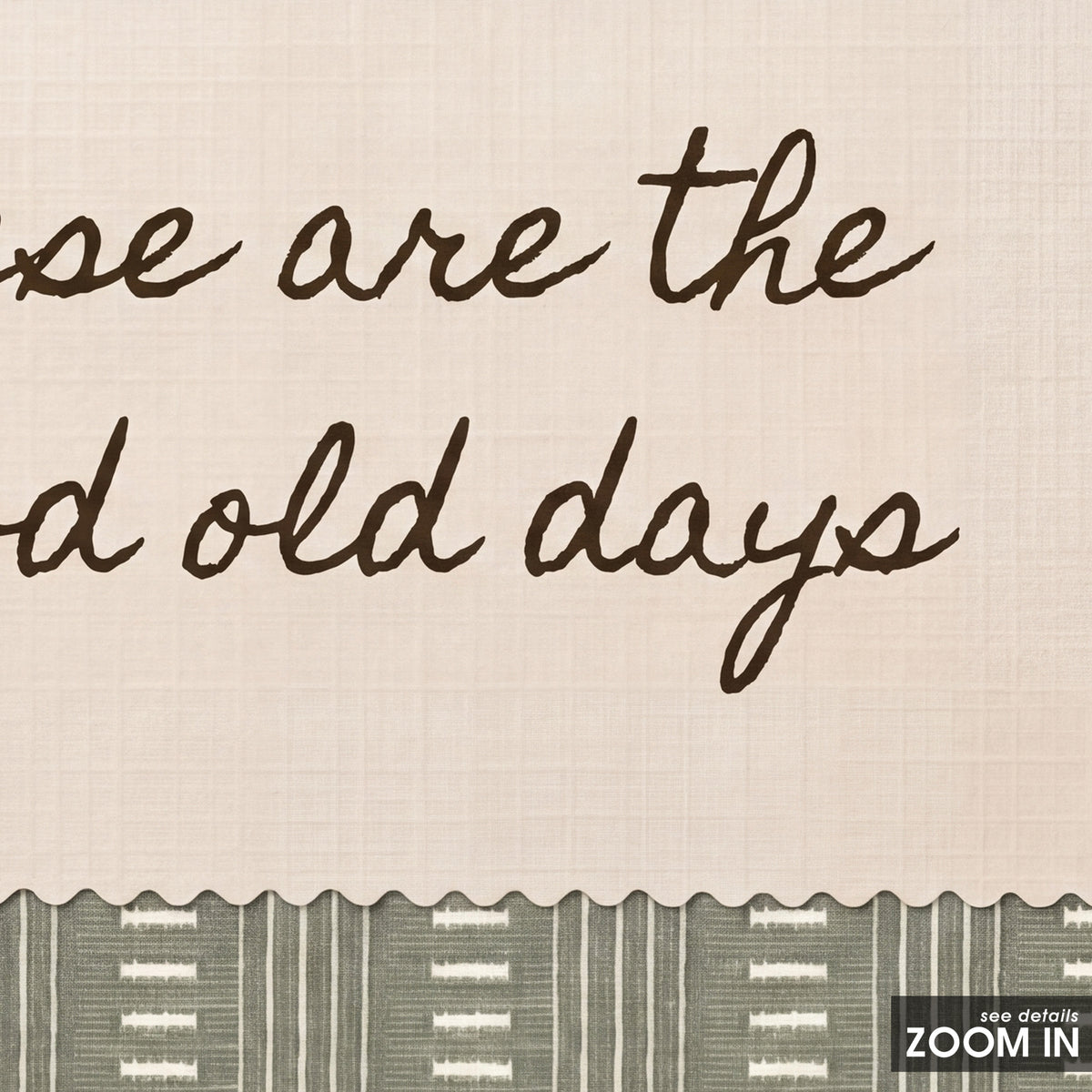 These Are the Good Old Days square art print — artwork detail