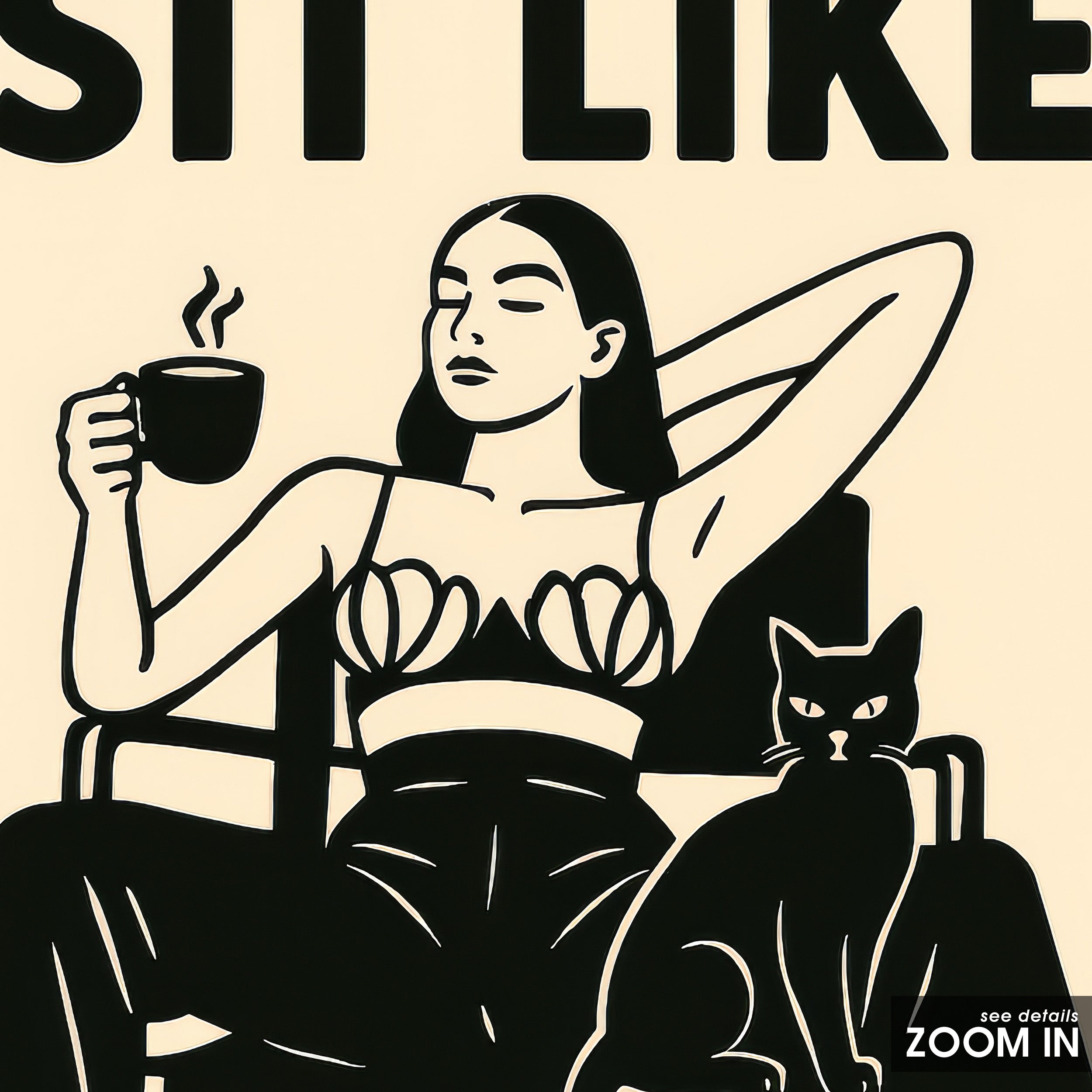 Sit Like a Lady — Coffee & Cat Print – in room setting