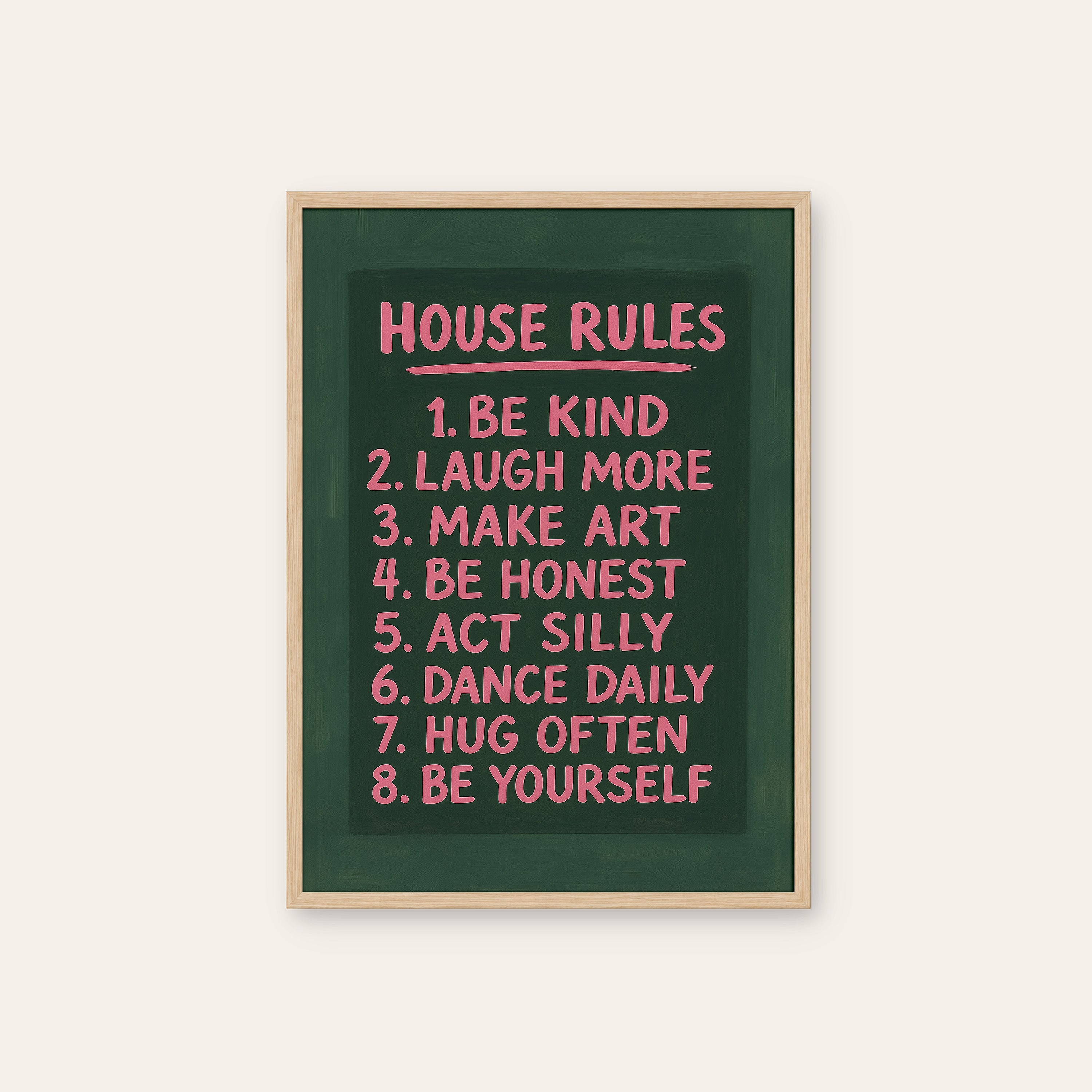 House Rules — Chalkboard Print – natural wood frame