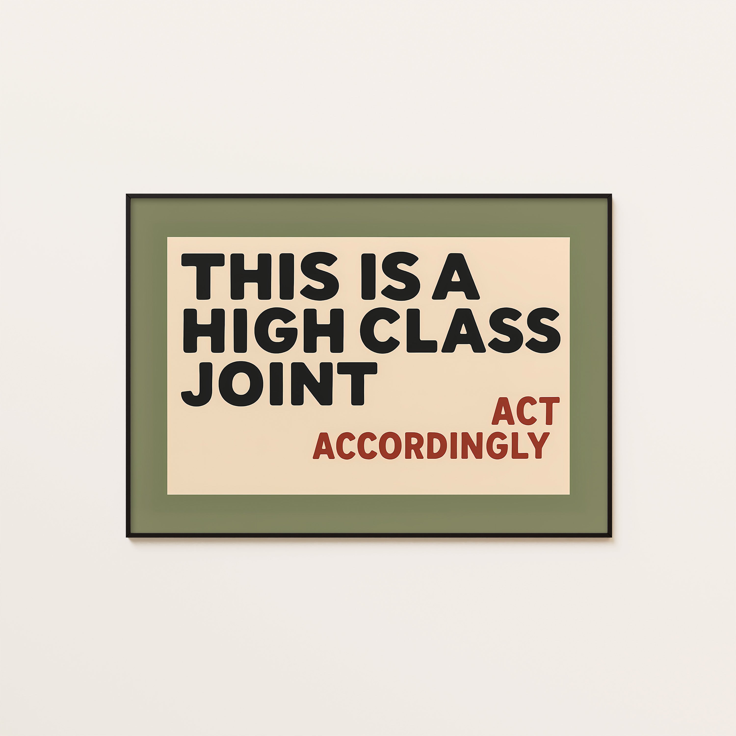 High Class Joint — Retro Sign Print – unframed poster