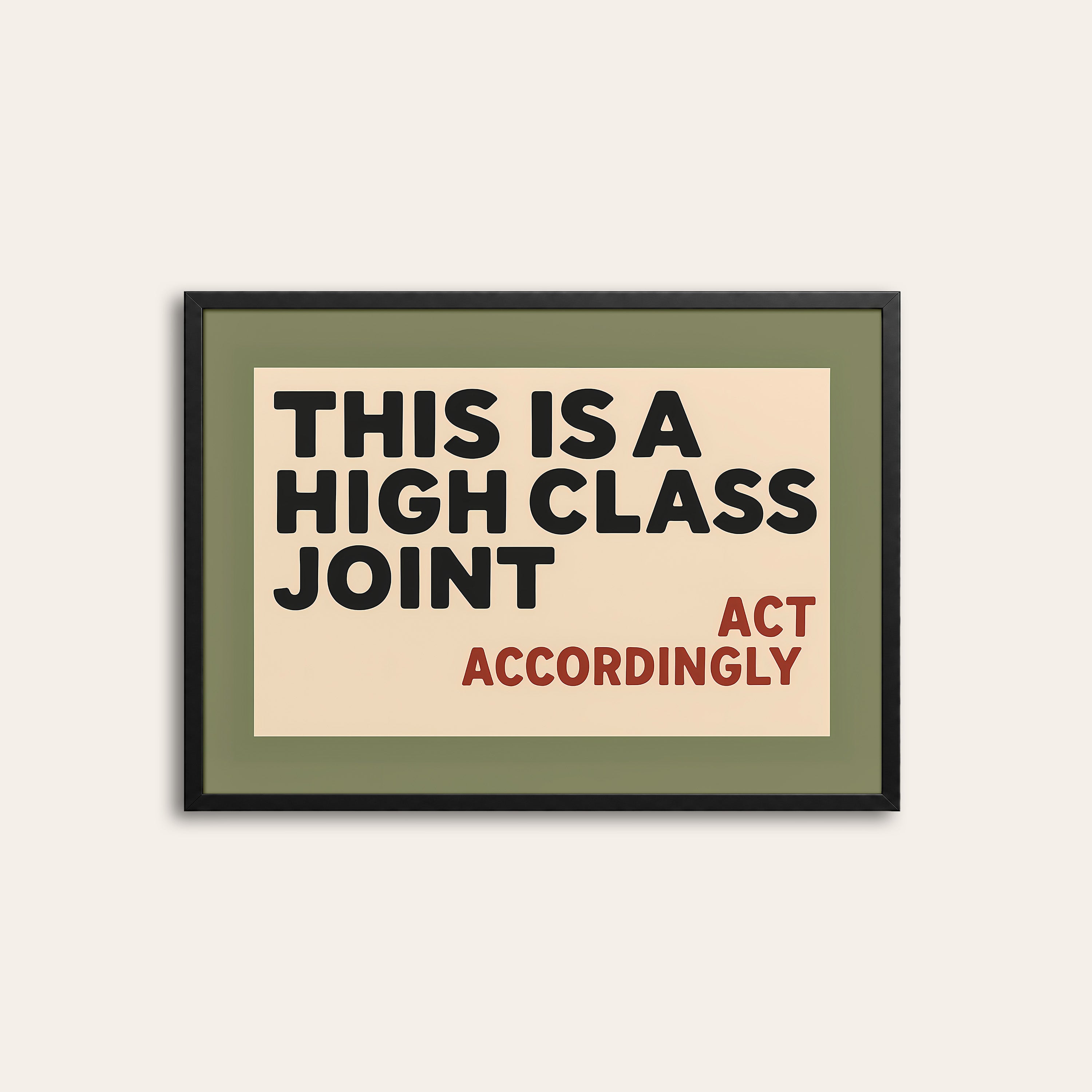 High Class Joint — Retro Sign Print – black frame