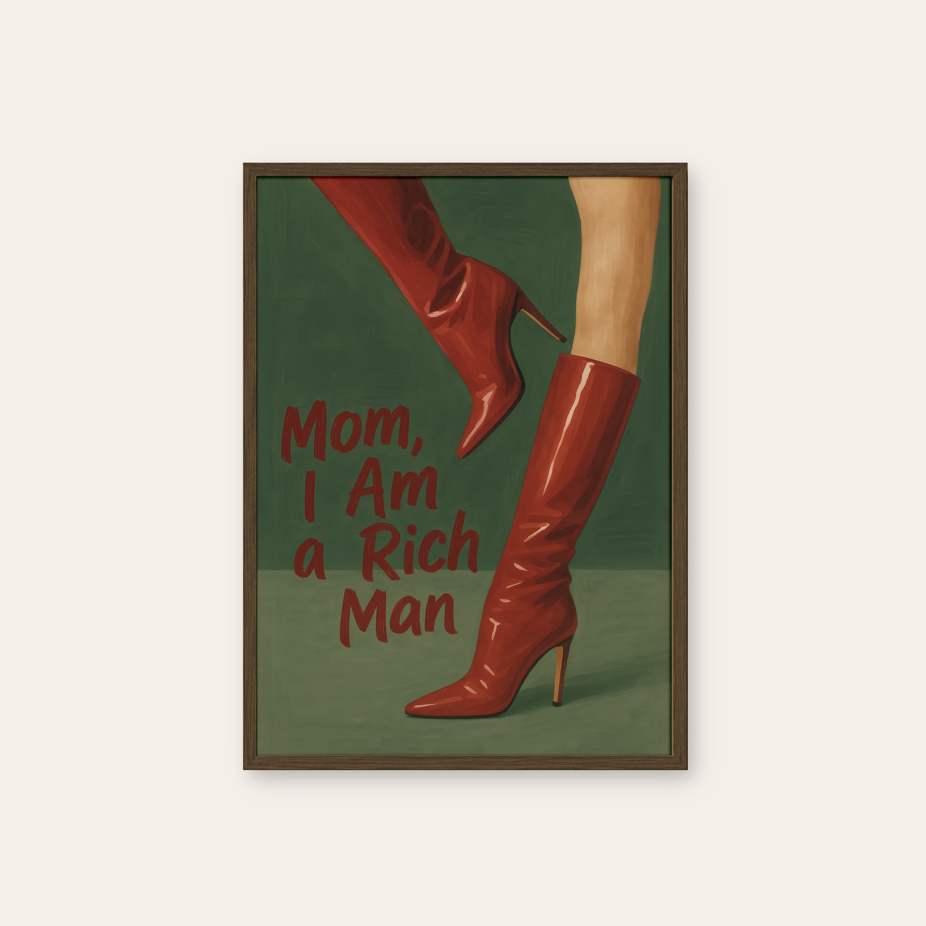 Rich Man Red Boots — Quote Print – dark wood frame