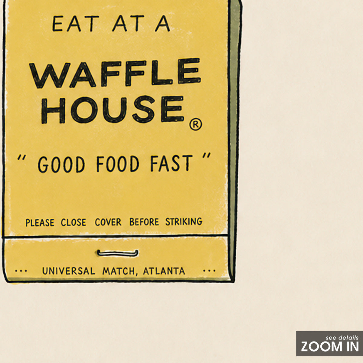Waffle House Matchbook square art print — artwork detail