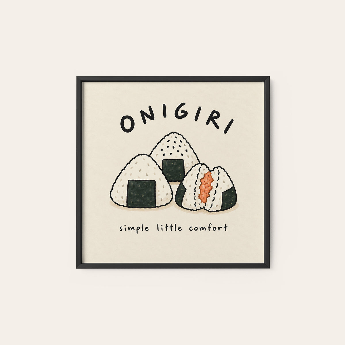 Onigiri Simple Little Comfort square art print — black frame