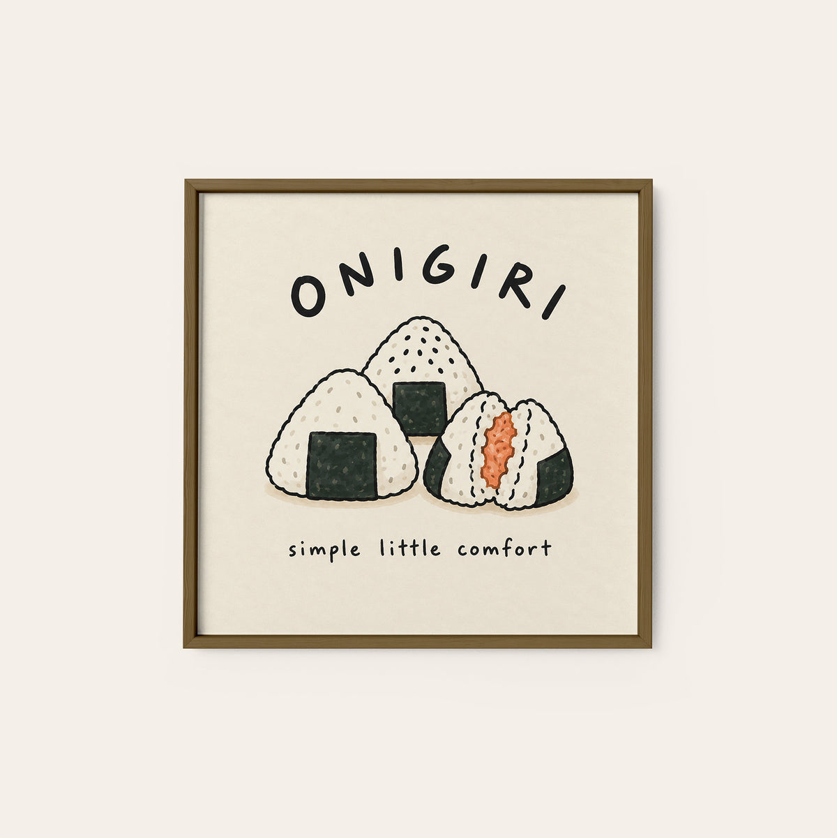 Onigiri Simple Little Comfort square art print — dark wood frame