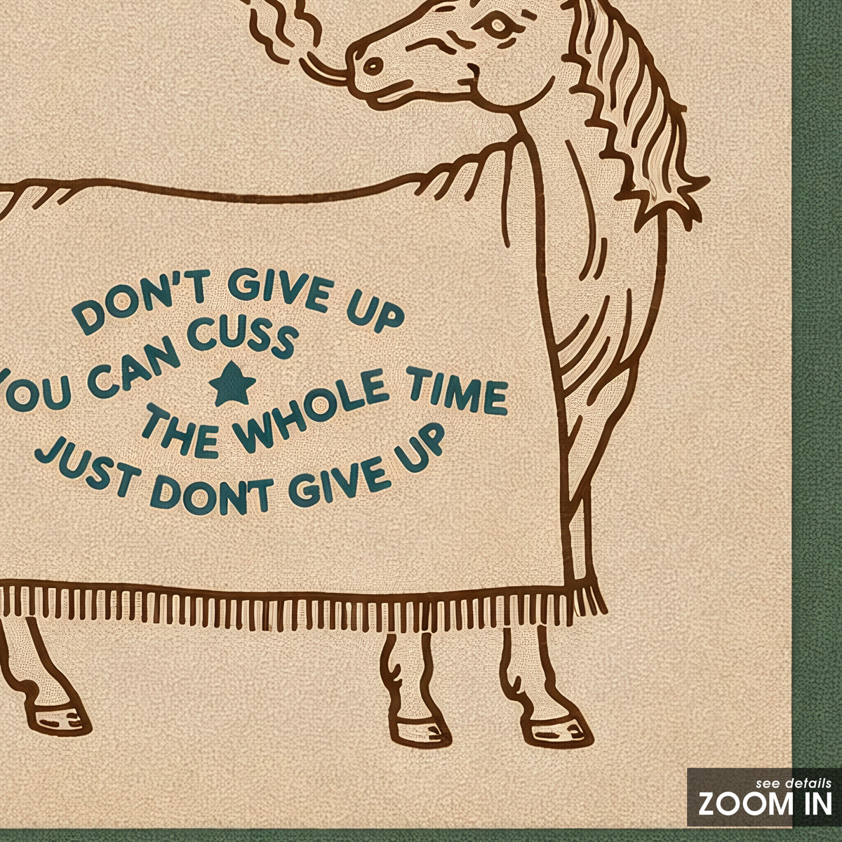 Don't Give Up Horse Quote square art print — artwork detail