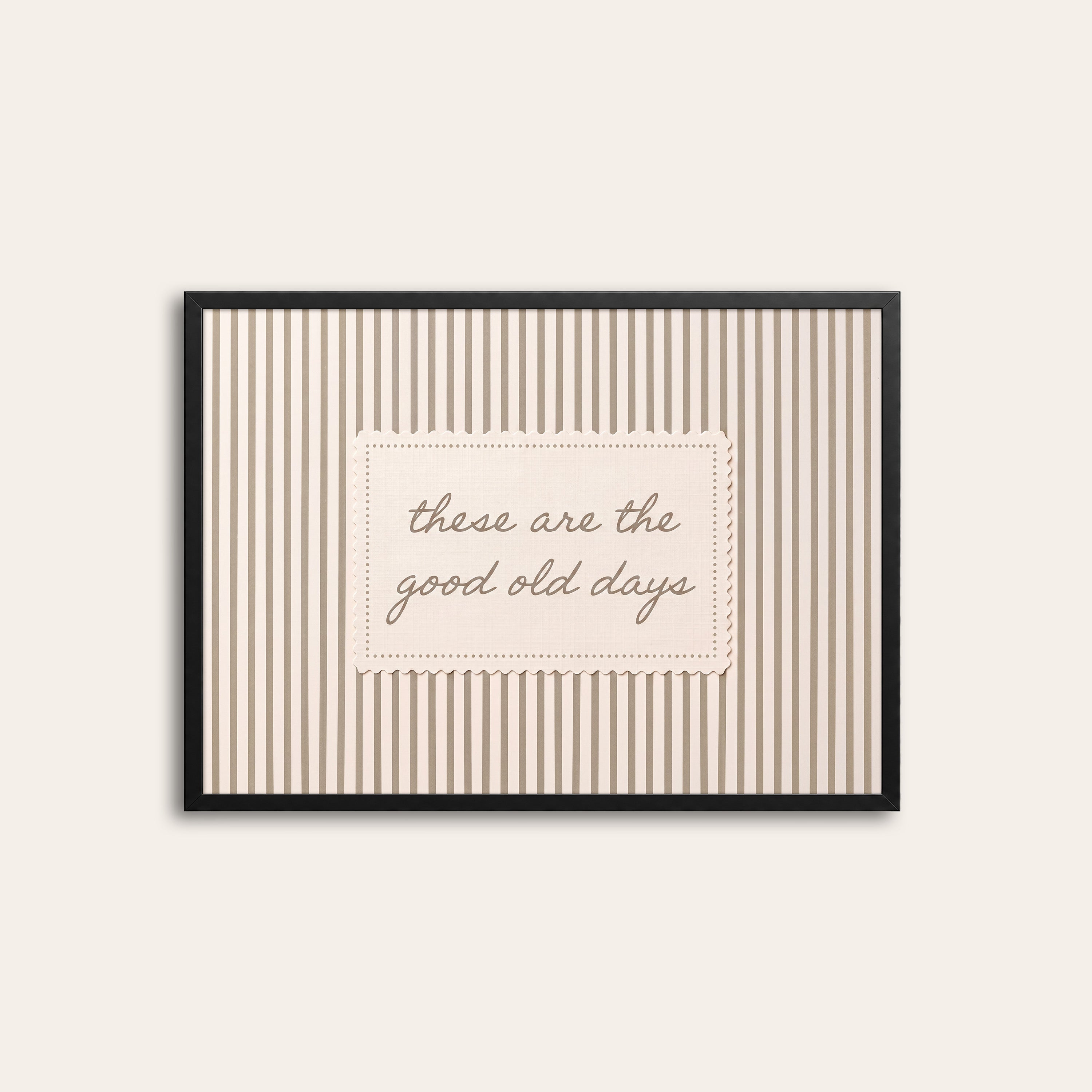 Good Old Days — Pink Stripe Print – black frame