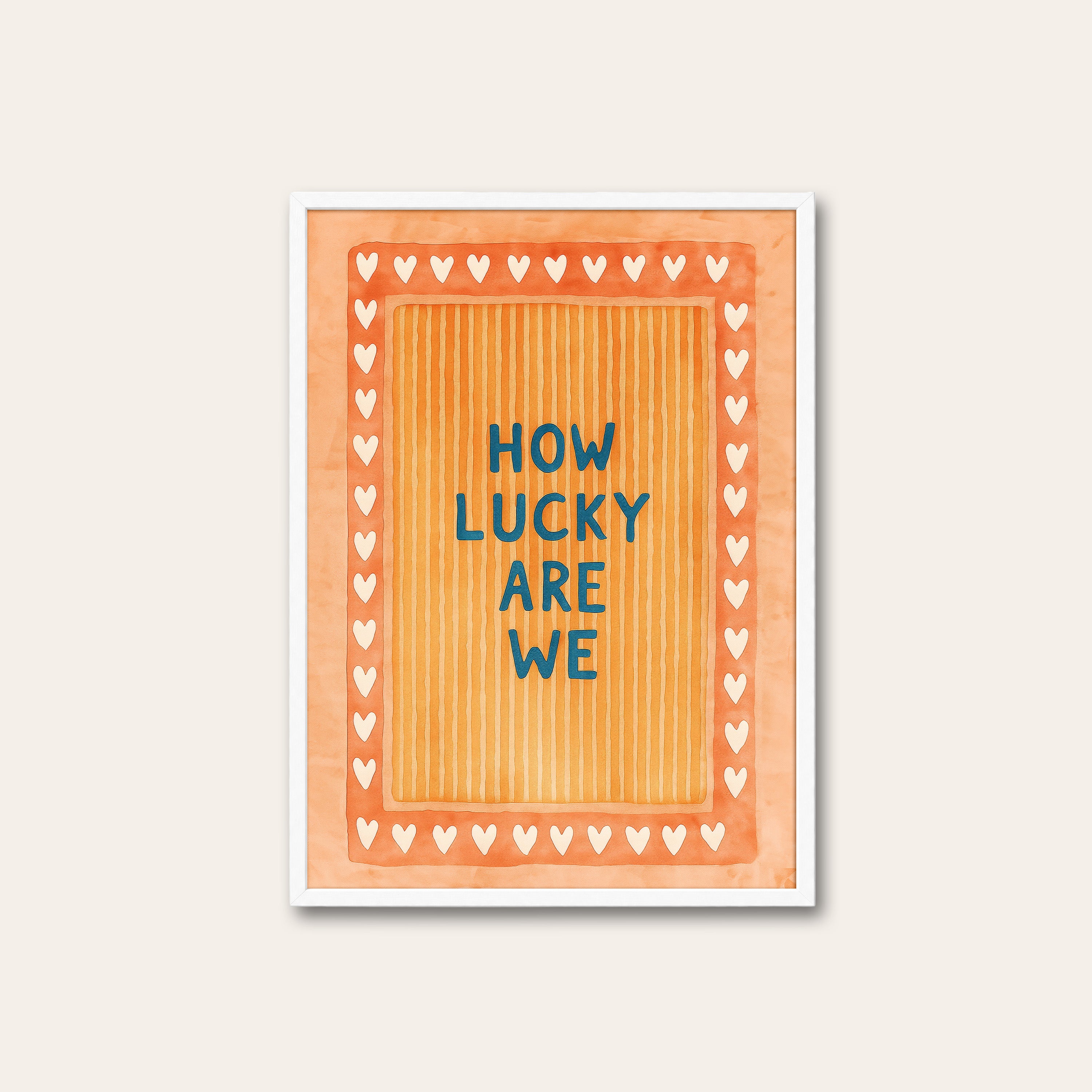 How Lucky Are We — Coral Heart Print – white frame