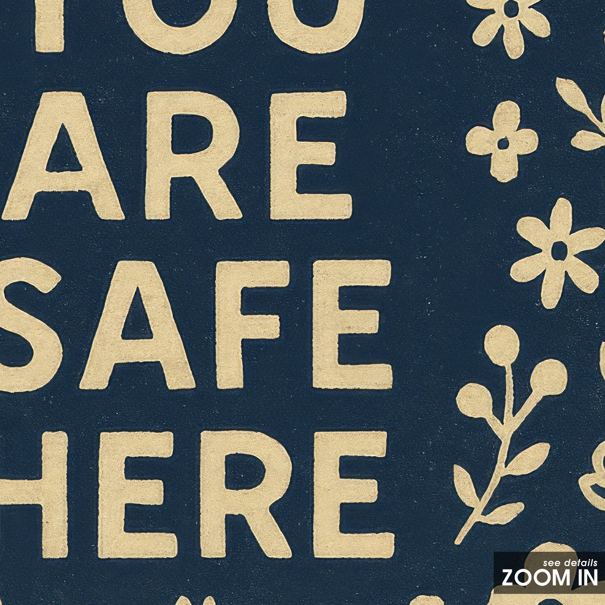You Are Safe Here — Navy Folk Print – detail closeup
