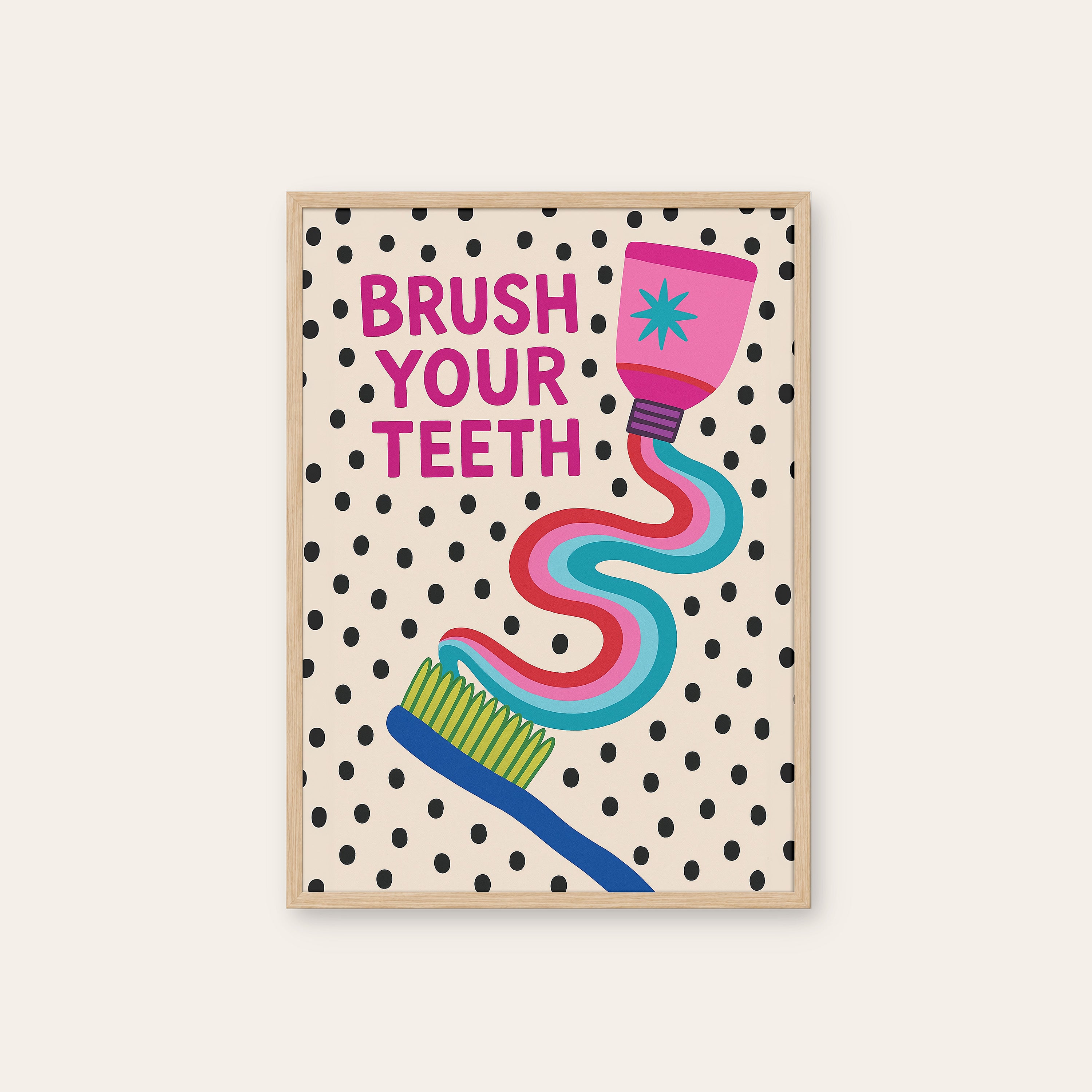 Brush Your Teeth — Bathroom Art Print – natural wood frame