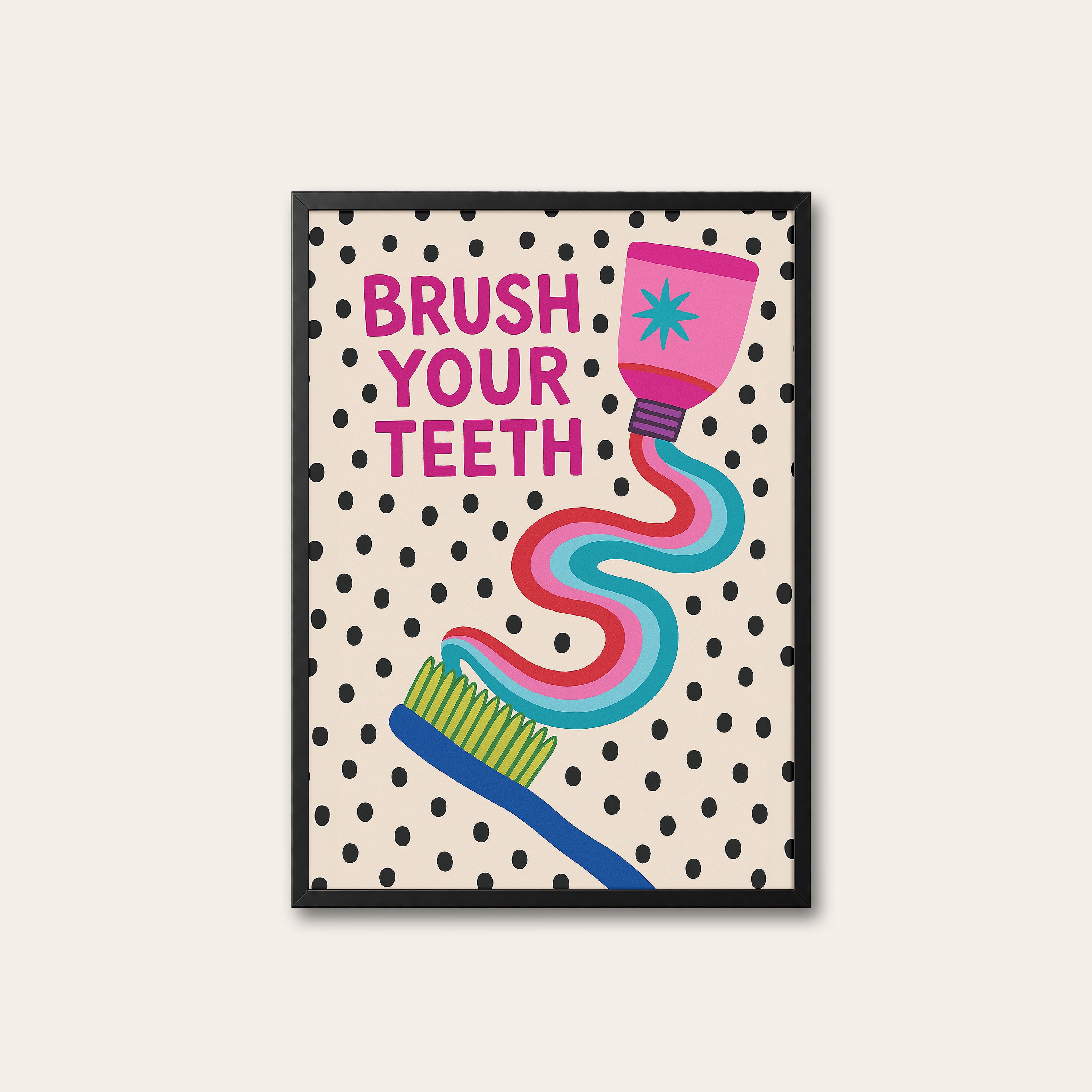 Brush Your Teeth — Bathroom Art Print – black frame