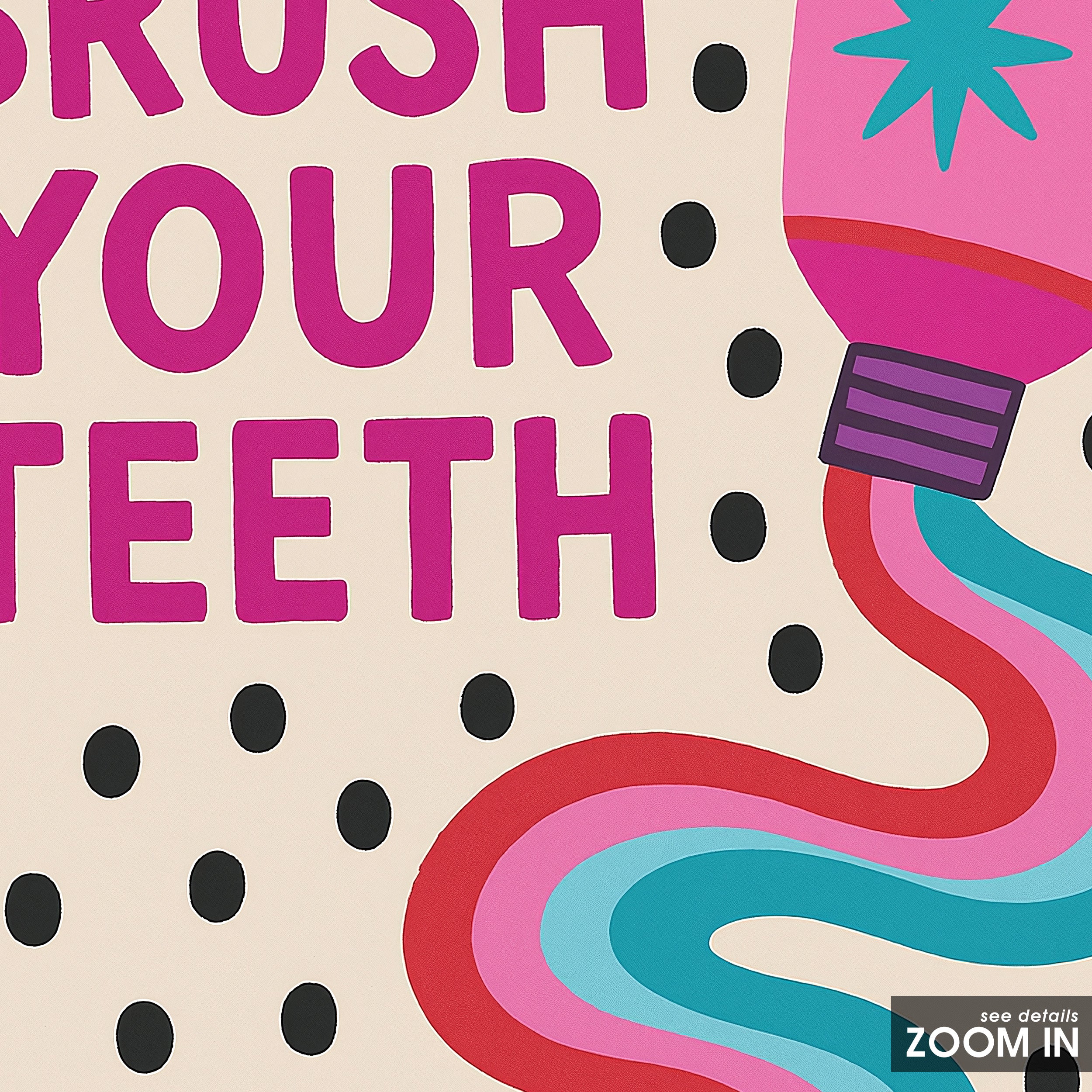 Brush Your Teeth — Bathroom Art Print – in room setting