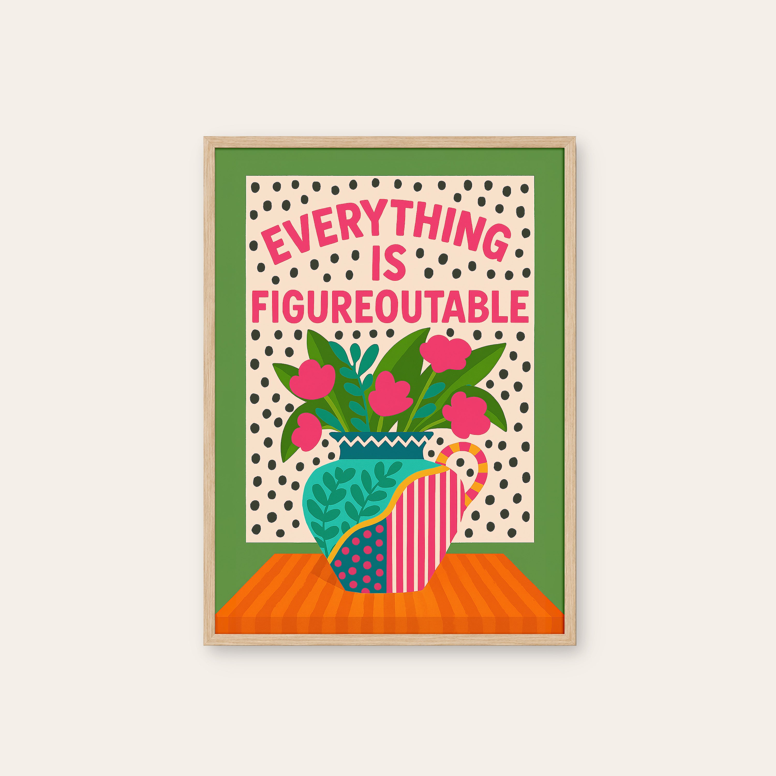 Figureoutable Bouquet — Colorful Quote Print – natural wood frame