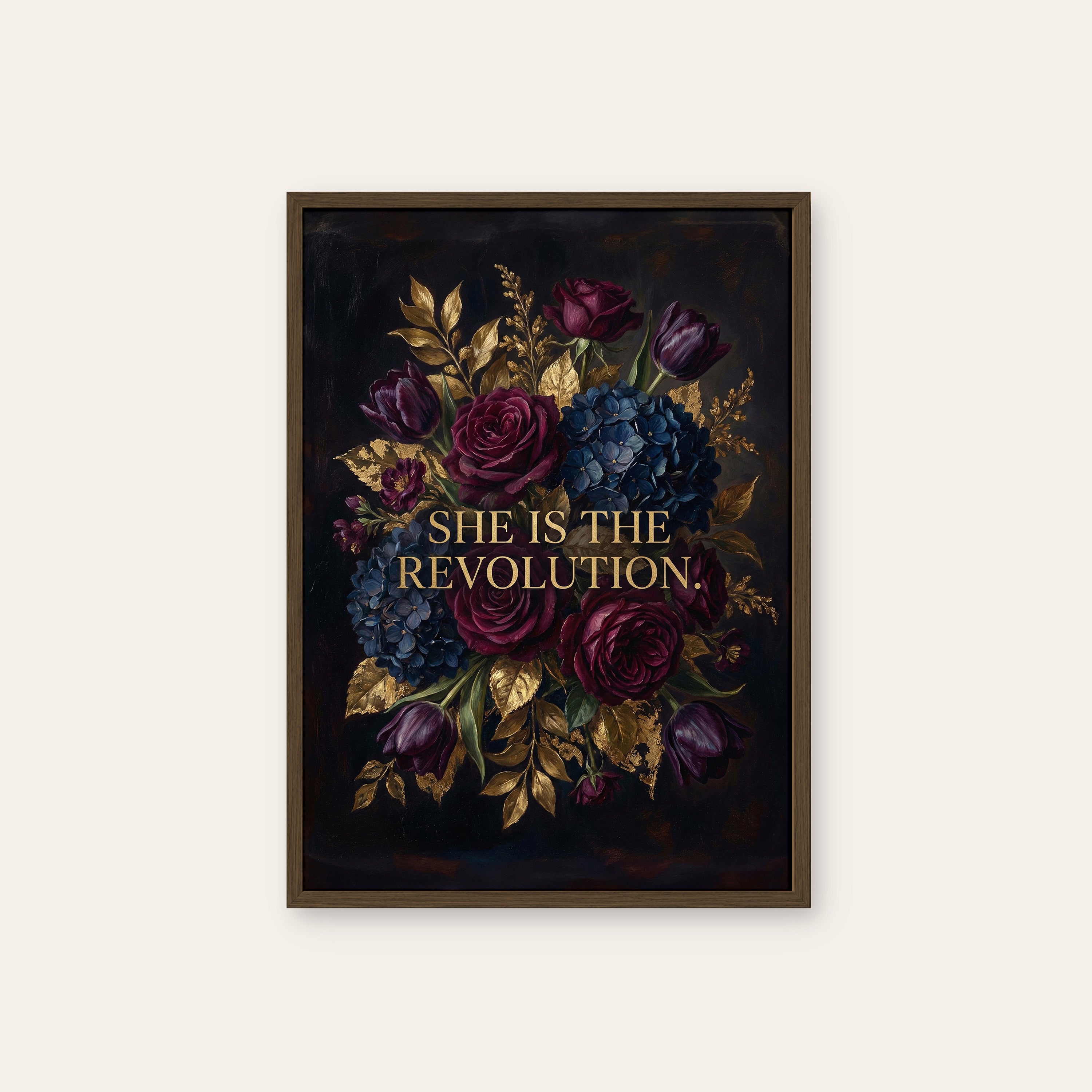 She Is the Revolution — Dark Floral Print – dark wood frame